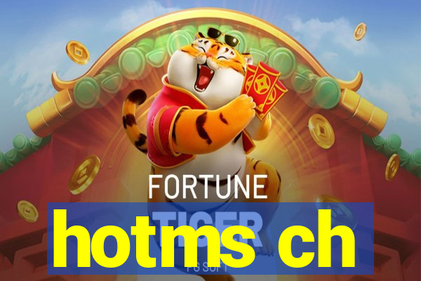 hotms ch
